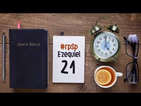 Ezequiel 21 Resumen Pr. Adolfo Suarez | Reavivados Por Su Palabra