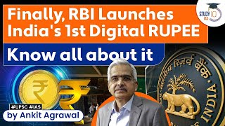 RBI's Digital Rupee: RBI launches first pilot project for digital rupee | UPSC | StudyIQ IAS