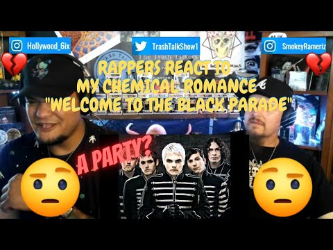 Rappers React To My Chemical Romance "Welcome To The Black Parade"!!!