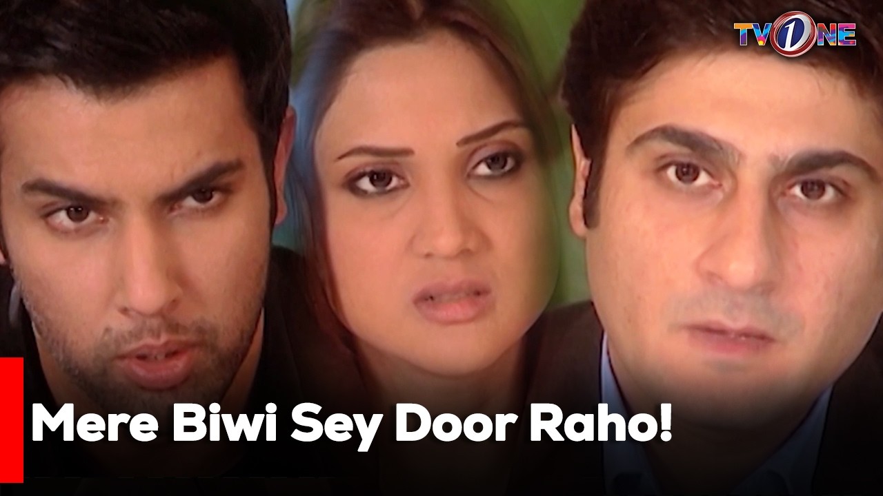 Mere Biwi Sey Door Raho!| Sonya Hussyn | Fiza Ali | Noor Hassan