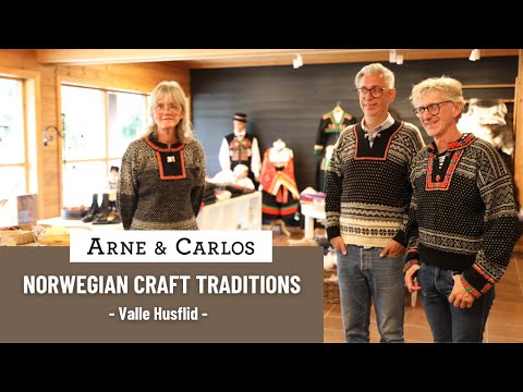 Norwegian Craft Traditions with ARNE & CARLOS. 5. A Visit to Valle Husflid Arts & Crafts Store.