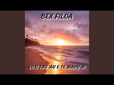 Lo'u Tau 'au e te mapu ai