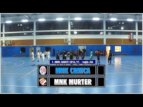 1. HMNL-KADETI: CRNICA - MURTER, 18.12.2016.