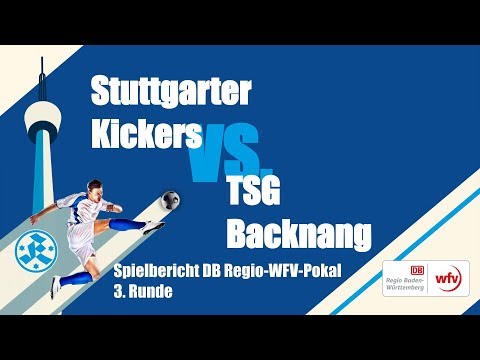 DB Regio WFV-Pokal, 3. Runde, Stuttgarter Kickers vs TSG Backnang-Spielbericht