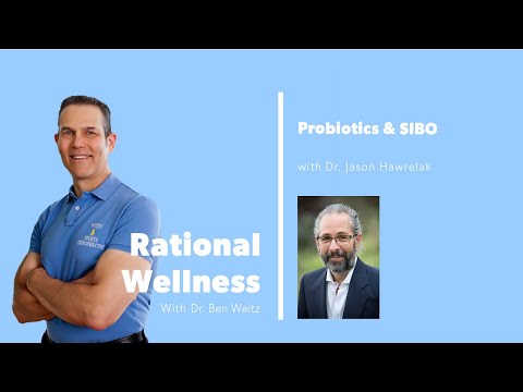 Probiotics & SIBO with Dr. Jason Hawrelak: Rational Wellness Podcast 329