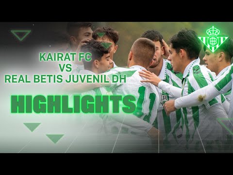 Resumen del partido Kairat FC - Real Betis Juvenil DH (0-5) | CANTERA