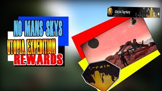Utopia Expedition Rewards for No Mans Sky