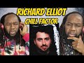 RICHARD ELLIOT - Chill Factor - This is Jazz Funk at its smoothest! First time hearing
