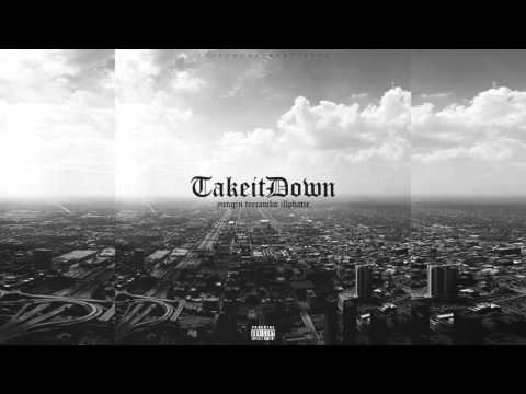 Yungin & Illphatic featuring Tee Cambo - Take It Down