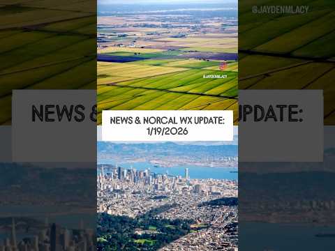 1/19/2026: #jaydenlacyreportsmidday has the #latestnews, plus #NorCal ’s #forecast.