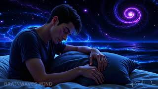 Heals You While You Sleep • Fall Into Deep Healing Sleep • Melatonin Release • Goodbye Insomnia