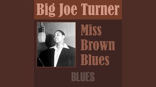 Miss Brown Blues