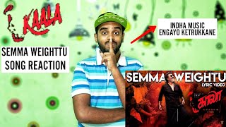 Kaala - Semma Weightu Song Reaction &amp; Review | Rajinikanth | Santhosh Narayanan | A Copied Music !!