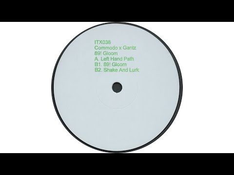 Commodo & Gantz - Shake And Lurk