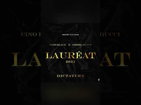 CINO BLACK ft DIESEL GUCCI  Dictature (lauréat) audio officiel.