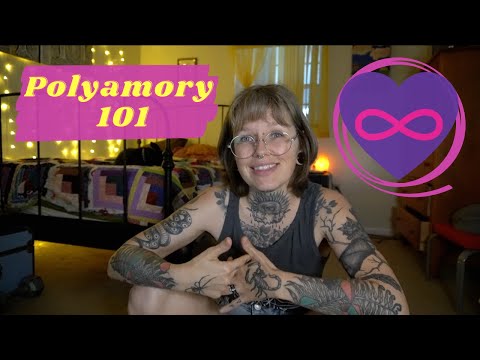 Getting started with Polyamory - Ethical Polyamory 101