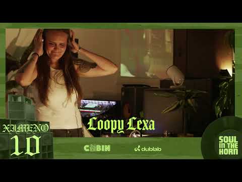 Ximeno 10 - Loopy Lexa's set