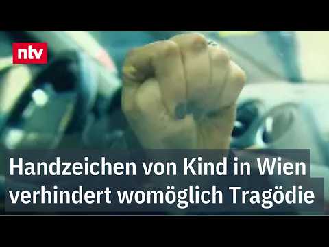 Handzeichen verhindert womöglich Tragödie in Wien - Signal von Kind alarmiert Polizei | ntv