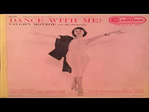 Vaughn Monroe And His Orchestra ‎– Dance With Me! 1956 GMB