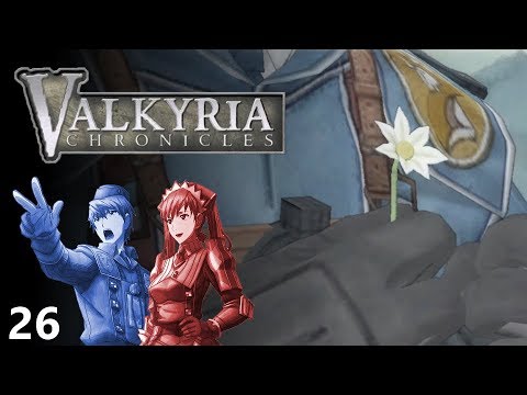 Valkyria Chronicles - Operation Peaceful Pianist - Part 26