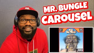 Mr. Bungle - Carousel | REACTION
