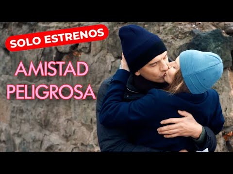 ¡SU AMIGA LA SEPARÓ DE SU PROMETIDO! | AMISTAD PELIGROSA | Melodrama - SOLO ESTRENOS