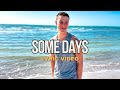 Mike Malagies Some Days Lyric Video