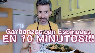 RECETA GARBANZOS CON ESPINACAS EN 10 MINUTOS!!! SÚPER FACIL Y MUY BUENO!🍲👨‍🍳😋