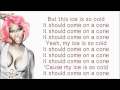 Nicki Minaj - Come On a Cone Lyrics Video 