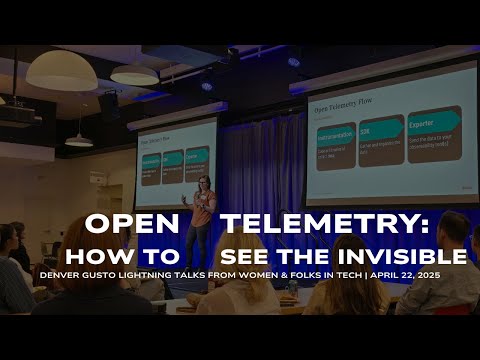 Open Telemetry: How to see the Invisible | Lightning Talk