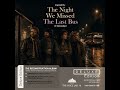 ABBA AI The Night We Missed The Last Bus