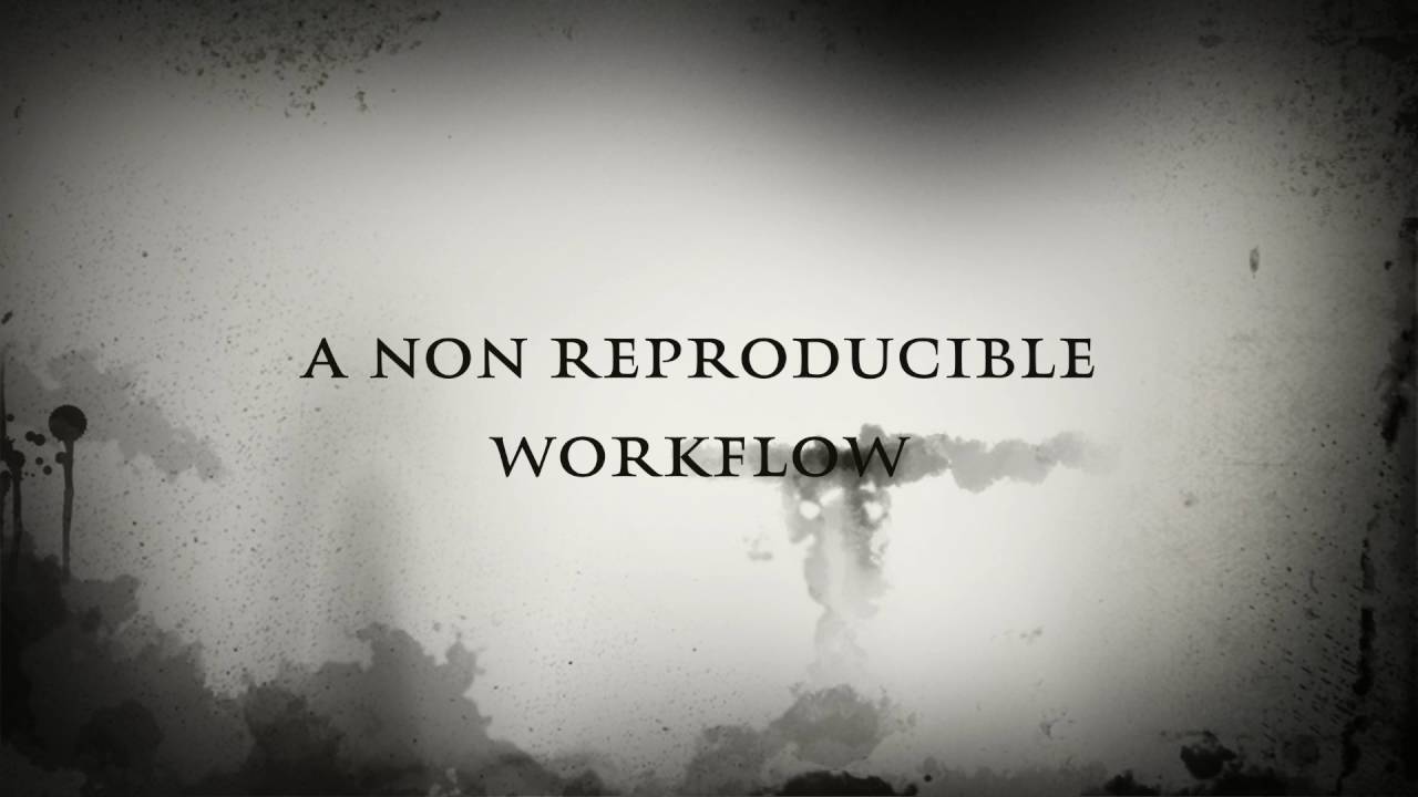 a reproducible workflow