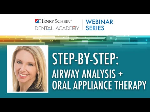 Step-by-Step: Airway Analysis + Oral Appliance Therapy