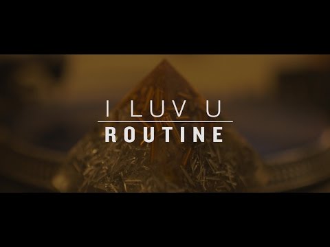 I LUV U ROUTINE - DJ CAPTAIN CRUNCH