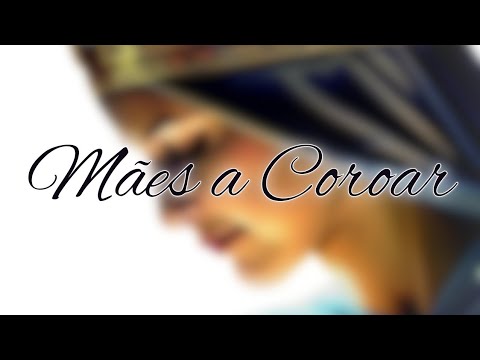Mães A Coroar - O Salmista