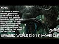 Jurassic World 2015 IndominusRex Attack Scene In Tamil Clip 5 6