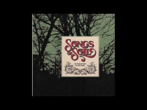 Songs Of Soil - Kelly (Official Audio)