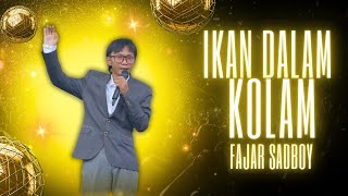 Download lagu IKAN DALAM KOLAM - FAJAR SADBOY |  Mardatila Group mp3 Download lagu IKAN DALAM KOLAM - FAJAR SADBOY |  Mardatila Group mp3