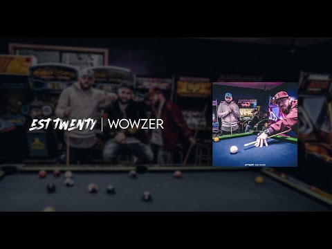 est twenty - wowzer (official audio)