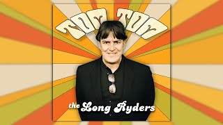 The Long Ryders - Tom Tom (Official Video)