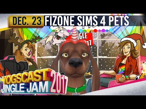THE SIMS 4 w/ FiZone! - YOGSCAST JINGLE JAM - 23rd December 2017