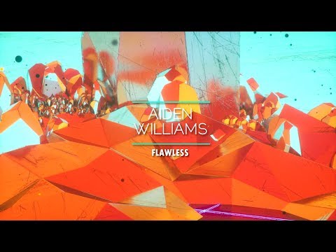 Aiden Williams - Flawless [Free Download]