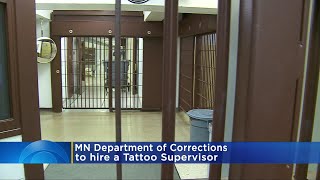 Minnesota Corrections Dept. Seeks To Hire Tattoo Supervisor