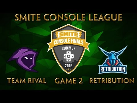 SMITE Console Summer Finals - Team Rival vs. Retribution (Game 2) [No Game 1]