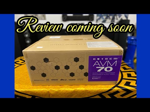 Anthem AVM 70 trailer.... stay tuned
