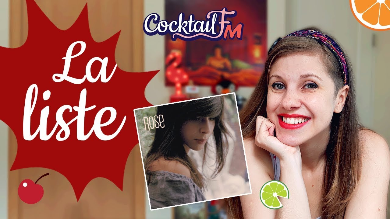 Música fácil pra aprender francês: La liste - Rose CocktailFM#8