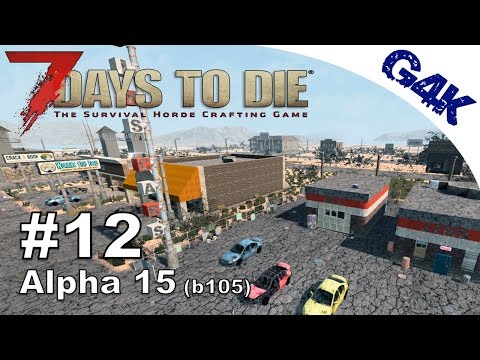 7 Days To Die | Looting all the shops | 7 Days to Die Gameplay Alpha 15 | S09E12