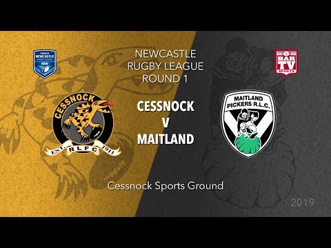 2019 Newcastle RL - Round 1 - Cessnock Goannas v Maitland Pickers