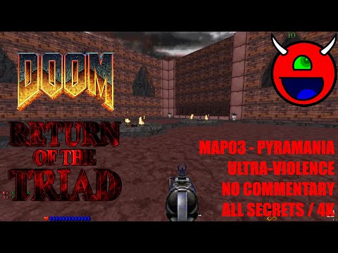 Doom: Return of the Triad TC - MAP03 Pyramania - All Secrets No Commentary