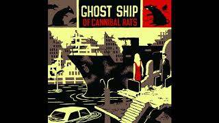Ghost Ship Of Cannibal Rats - Billy Talent